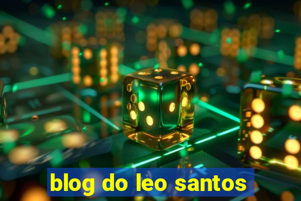 blog do leo santos